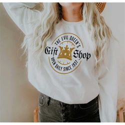 Evil Queen's Gift Shop Pullover Sweatshirt / Disney Inspired
