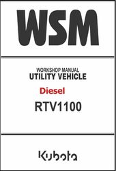 RTV1100 Diesel Utility Side By Side Workshop Service Manual Kubota - 479 Pages