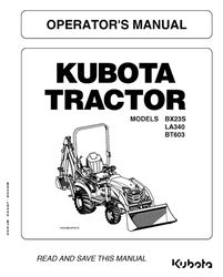 BX23S LA340 BT603 Operator Instruction Maint Manual Kubota Tractor