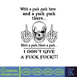 With A Fuck Here And A Fuck svg, png, dxf, Instant Download (3)