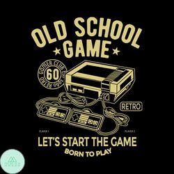 old school game, back to school, 1st day of school, back to school svg, back to school gift, back to school party, schoo