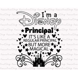 I'm A Principal, It's Like A Regular Principal But More Magical Svg, Principal Shirt Svg, Magical Kingdom Svg, Principal