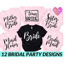Bridal Party Svg Bundle, Bride Svg, File for Cutting Machines Cricut Cameo, Bachelorette Shirt, Team Bride Svg, Bride To