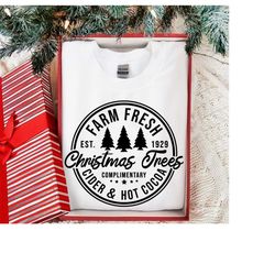 Farm Fresh Christmas Trees SVG, PNG, Christmas Tree Svg, Christmas Svg, Christmas Shirt Svg, Farmhouse Christmas Trees S