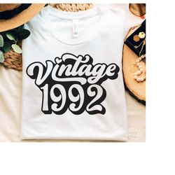 31th Birthday SVG, PNG, 1992 Birthday Svg, Vintage 1992 Svg, 31 Birthday Shirt Svg, Vintage 1992 Birthday Svg, Limited E