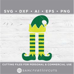 elf legs svg / elf hat svg / elf svg / christmas svg / holiday svg - cutting files for silhouette & cricut dxf/ai/ eps/p