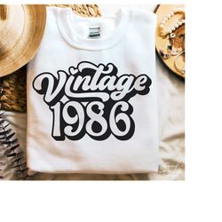 37th Birthday SVG, PNG, 1986 Birthday Svg, Vintage 1986 Svg, 37 Birthday Shirt Svg, Vintage 1986 Birthday Svg, Limited E