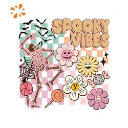 Groovy Floral Halloween Spooky Vibes Skeleton SVG Digital File