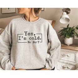 Freezing Cold Shirt, Cold Sweatshirt, Always Freezing Shirt,Yes, I'm Cold Sweatshirt, Winter Always Cold Sweatshirt, Gif