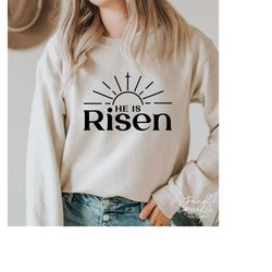 He Is Risen SVG,Happy Easter SVG,Easter Shirt SVG,Christian Svg,Easter Cross Svg,Svg For Cricut,Png Digital Download
