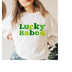 Lucky Babe SVG,St Patricks Day SVG,Irish SVG,Lucky Svg,Shamrock Svg,Lucky Shirt Svg,Svg For Cricut,Png Digital Download