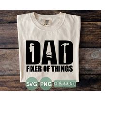 dad fixer of things svg, Father's Day svg, mechanic svg, best dad svg, dad humor svg, funny dad svg, cricut cut file