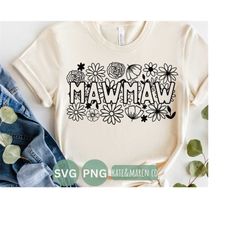 mawmaw svg, floral mawmaw png, flower mawmaw svg, mawmaw cricut cut file and sublimation