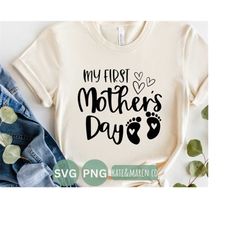 my first mothers day svg, mothers day png, cricut cut file and sublimation