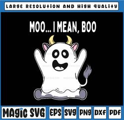 Moo I mean BOO Svg, Halloween Cow Svg, Funny Cow Halloween Png, Boo Ghost Cow Svg, Halloween Png Ghost Svg, Halloween