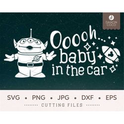 Toy Story Alien Baby on Board Car SVG , Ooooh, Pixar Little Green Men, svg png jpg dxf eps Cricut Silhouette Cutting Fil