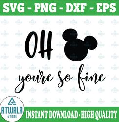 Oh Mickey you're so fine Disney svg, Disney Mickey and Minnie svg,Quotes files, svg file, Disney png file, Cricut, Silho