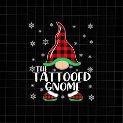 The Tattooed Gnome Svg, Gnomies Buffalo Plaid Svg, Gnomies Xmas Svg, Gnomies Christmas Svg, Tattooed Gnome Christmas Svg