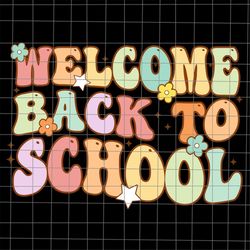 Welcome Back To School Retro Svg, Teacher Quote Svg, Back To School Quote Svg, School Quote Svg, Cricut And Silhouette.
