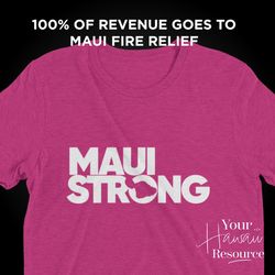 Maui Strong Shirt, Lahaina Banyan Tree T-Shirt, Maui Hawaii Shoreline Tshirt, Wildfire Relief, All Profits Donated Suppo