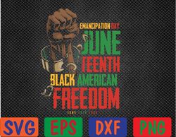 Juneteenth African American Freedom Black Pride Juneteenth Svg, Eps, Png, Dxf, Digital Downloa Svg, Eps, Png, Dxf