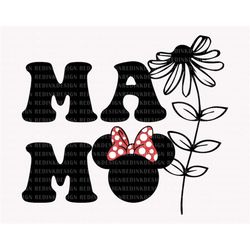 Mama Svg, Mama With Flower Svg, Mother's Day Svg, Family Trip, Mom Shirt, Vacay Mode Svg, Mommy Svg, Mama Mouse Svg, Bes