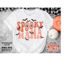 Spooky Mama PNG, SVG, Distressed & Solid Png, Solid Svg, Retro, Wavy, Shirt Sublimation PNG File, Cricut Svg Print File,