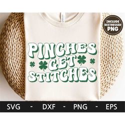 Pinches Get Stitches svg, St Patrick's svg, Lucky Charm svg, Shamrock svg, Clover svg, Irish svg, dxf, png, eps, svg fil