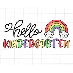 Hello Kindergarten Svg, Happy First Day Of School Svg, Back to School Svg, Teacher life Svg, Kindergarten Svg, School Vi