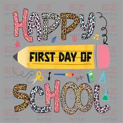 Happy first day of school png sublimation design download, western school png, 1st day of school png, school vibes png,