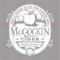 There Is Nothing png, Better Than Mccockin png, Cider Missionary Hills png