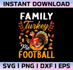 turkey football pumpkin pie thanksgiving turkey holiday, thanksgiving svg, fall svg designs, autumn svg, cut file cricut