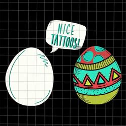 Nice Tattoos Easter Egg Svg, Tattoos Egg Easter Day Svg, Funny Quote Tattoos Easter Day Svg, Tattoos Egg Svg
