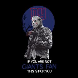 Jason Voorhees If You Are Not New York Giants,NFL Svg, Football Svg, Cricut File, Svg