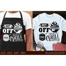 Hot off the grill svg, Barbecue svg, Grilling svg, BBQ Dad Svg, Dad's Bar and Grill svg, Father's day gift svg, BBQ Cut