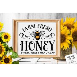 Farm fresh honey svg, Bee svg, Sunflower svg, Honey bee svg, Honey svg, Bee quotes svg,
