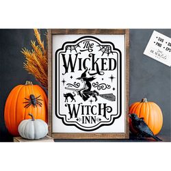 The wicked witch inn svg, Witch svg, Wicked witch svg, Farmhouse Halloween SVG, Rustic Halloween svg, Farmhouse Hallowee