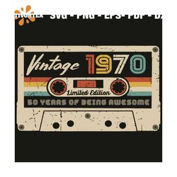 Vintage 1970 Svg, Birthday Svg, Made In 1970 Svg, 50th Birthday Svg, 50 Year Old Svg, 50 Year Old Gift, Cassette Tape Sv