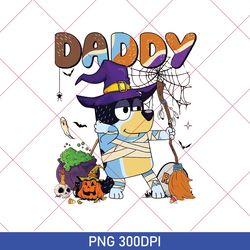 Bluey Halloween Daddy PNG, Bluey The Nightmare PNG, Bluey Spooky Daddy, Vampire, Witches, Bluey PNG, Bluey Halloween PNG