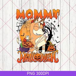 Bluey Mommy Halloween Balloon PNG, Halloween Bluey Family PNG, Halloween PNG, Halloween Gifts, Spooky Season Horror