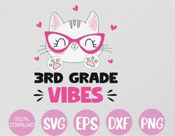 Third 3rd Grade Vibes Back To School Cute Cat Cute Svg, Eps, Png, Dxf, Digital Download