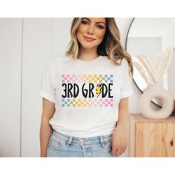 Third Grade Shirt, Third Grade Teacher Shirt, 3rd Grade Teacher Shirt, Grade 3 Teacher Shirt, Third Grade Teacher Gift,