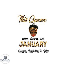 This Queen Was Born In January SVG Cutting Digital File