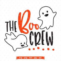 Halloween SVG, Ghost svg, The Boo Crew svg, Halloween shirt, Boo, Halloween, trick-or-treat svg, SVG, DXF, iron on trans