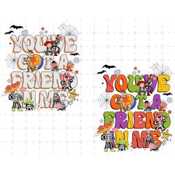 Bundle You've Got A Friend In Me Png, Halloween Png, Trick Or Treat Png, Boo Png, Spooky Season Png, Halloween Masquerad