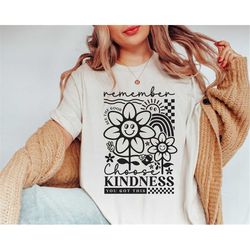 Choose Kindness Shirt, Kindness Tshirt, Teacher Shirt, Inspirational Shirt for Women, Kind Shirt, Be Kind Shirt, Kindnes