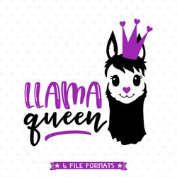 Llama Queen SVG file, Funny Teen tshirt Iron on Transfer jpg file, Llama SVG cut file, Llama shirt heat transfer design,