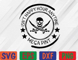 Hearsay Isn't Happy Hour Anytime Mega Pint Funny Svg, Eps, Png, Dxf, Digital Download