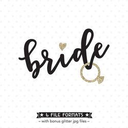 Bride SVG file, vinyl shirt design for Bride, Bride shirt iron on file, Wedding SVG, Bride and Groom SVG file, Bridal Pa