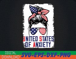 Bleached Messy Bun Funny Patriotic United States Anxiety Svg, Eps, Png, Dxf, Digital Download
